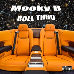 Roll Thru-  (Prod. shawnscope)