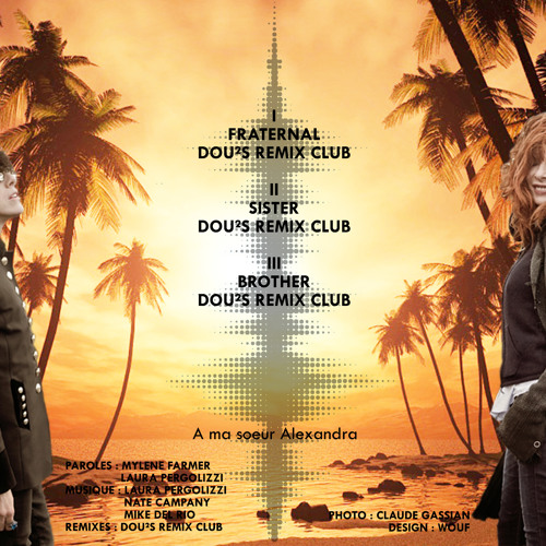 Mylene Farmer Lp N Oublie Pas Brother Dou S Rmx Club By Dou2s Remix Club