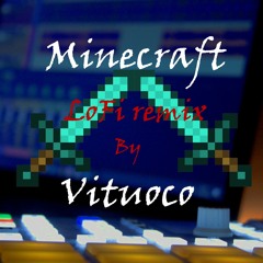 Minecraft LoFi Remix