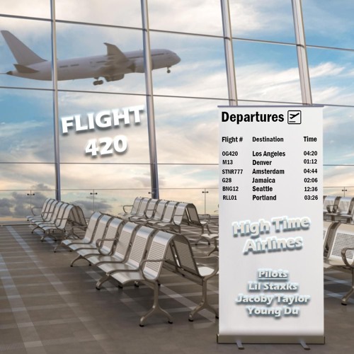 Flight 420 Ft. Jacoby Taylor & Young Du (Prod. Jacoby Taylor)