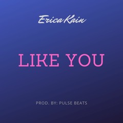 Like You