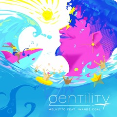 Gentility (feat. Wande Coal)