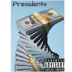 DreCo - Presidents