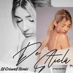 Alina Eremia - De Sticla (Dj Criswell Remix)