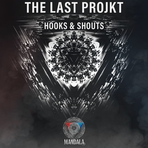 The Last Projkt - Hooks & Shouts
