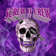 S.I.C (Screw It Crew Vol 1 Out Now!)