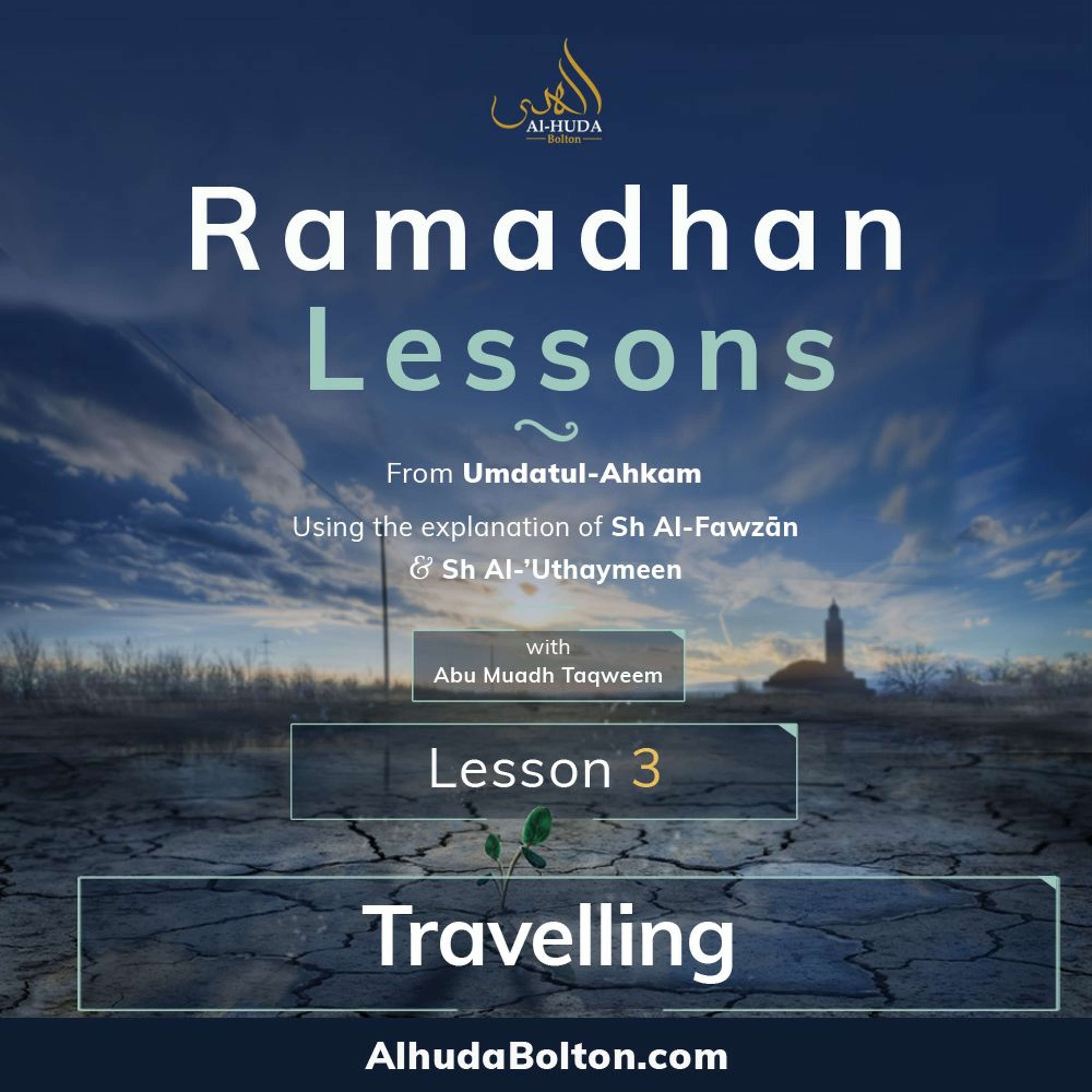 Ramadhan Lesson 3 Travelling
