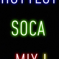 Soca Mix (Dj Jaymaster)