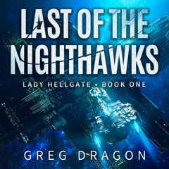 Last of the Nighthawks - Audiobook Sample