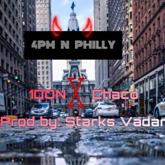 4 PM N PHILLY x YUNG CHACO (freestyle rough)