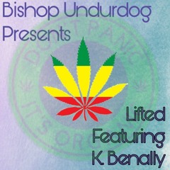 Lifted Featuring K. Benally Produced by Clouded Daily