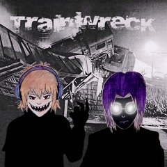 Trainwreck #001 / nostrill & Aga