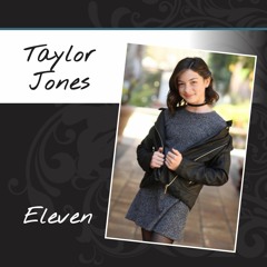 Eleven ~ Taylor Jones