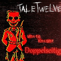 TaleTwelve - White Knight + Doppelseitig | cover