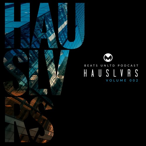 233 HausLvrs Volume 002