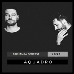 ARKHAMRA Podcast [ARKP039] by AquAdro