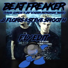 Beat Freaker (David Garcia & Jay Walker Retromode Remix) (Fly Acapella In Edit)