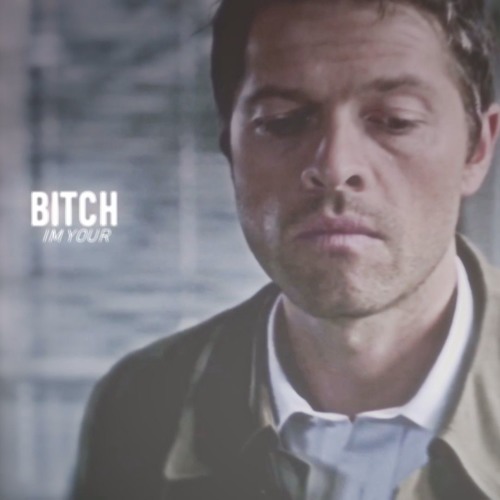 youre my bitch