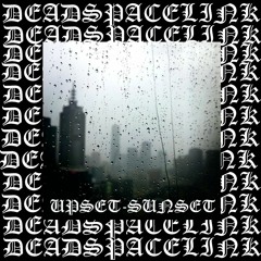 Upset Sunset (prod. SLDNRMANN)