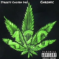 Chronic (4/20)