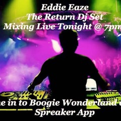 Eddie Eaze - Live Club Mix on Boogie Wonderland