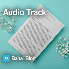 Audio Reading of Ridvan Message 2019