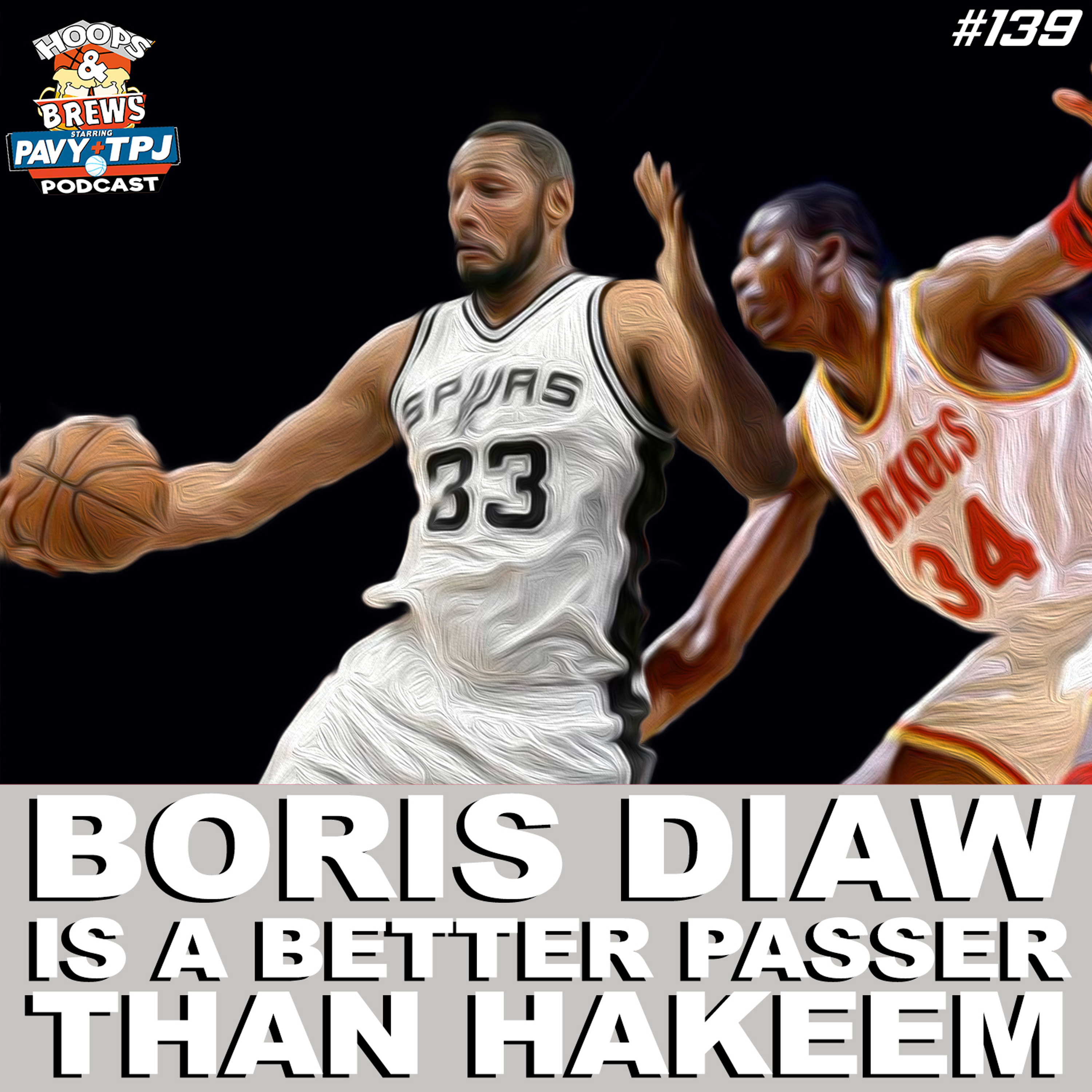 #HoopsNBrews 139: Boris Diaw is a Better Passer Than Hakeem (feat. @Urkle9) episode artwork