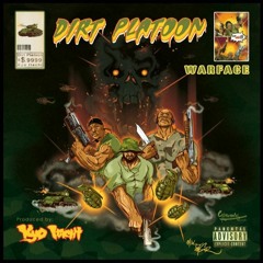 Dirty Work feat. Ruste Juxx Dirt Platoon