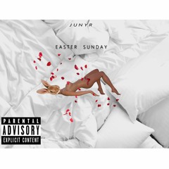 Easter Sunday (Prod. by Yondo)