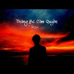 Thằng Bé Cầm Quyền - Xavi - DZUS Release
