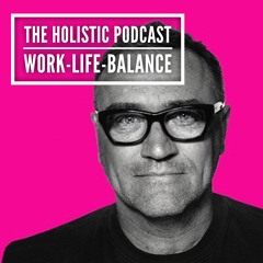Holisticpodden (BONUS english version) with UP in Palma work-life-balance with Julian Stubbs