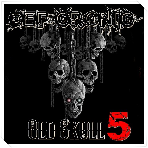 Old Skull 5 Mixed by Def Cronic - Mix Old Tracks Ht on 175 bpm