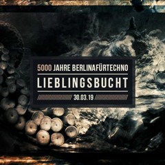 Gitte Verführt [at] 5000 Jahre BerlinaFürTechno – Lieblingsbucht (31.03.19)