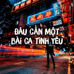 [Tiên Tiên] Đâu cần một bài ca tình yêu // Choppi Remix