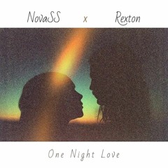NovaSS & Rexton - One Night Love