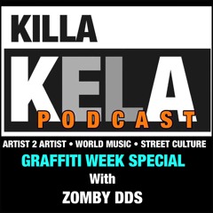 With Zomby DDS (Graffiti Week Special)