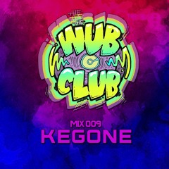 Wub Club Mix 009 - KegOne