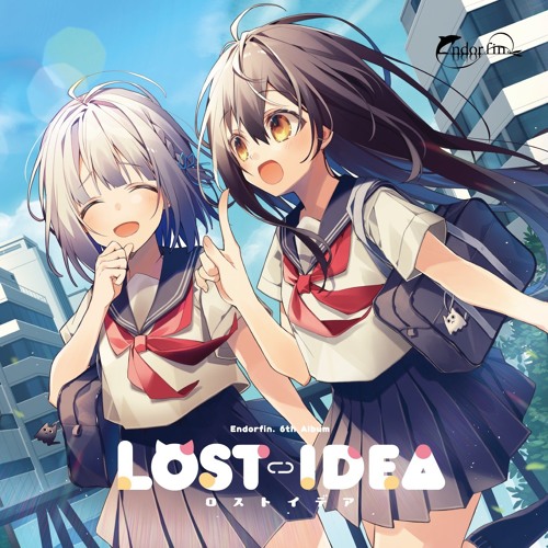 【M3-2019春】LOST-IDEA(Endorfin. 6th Release) 第二弾クロスフェード