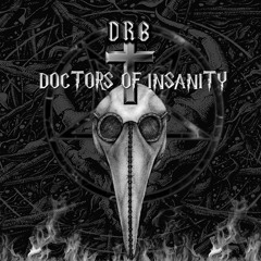 Doctors Of Insanity & DRB - Jump Fuck