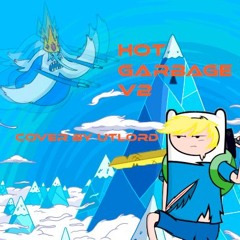 hot garbage v2