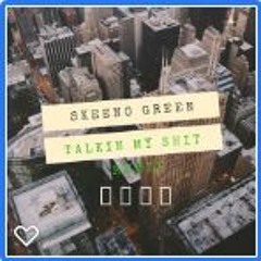 Skeeno Green - Quin Nfn 22 - Mastered