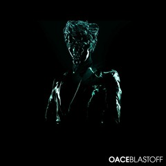 Gesaffelstein - Blast Off (Feat. Pharrell Williams) (Oace Re-Work)