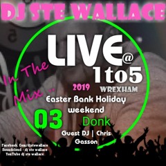 Easter Bank Holiday 2019 Part 3 - Donk