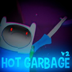 HOT GARBAGE - (Jarvilized II)
