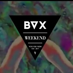 BVX - WEEKEND (SCOOTER).mp3