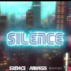 Delerium ft. Sarah McLachan - Silence (Silence x Artbasses Bootleg) 2019 FULL HD!.mp3