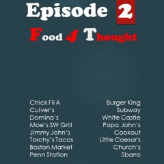 Food 4 Thought - Episode 2 - No Sundays