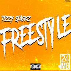 Tizzy Stackz - Freestyle