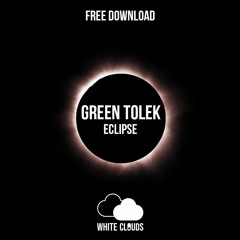 FREE DOWNLOAD : Green Tolek - Eclipse (Original Mix) [Inoove Free Download]