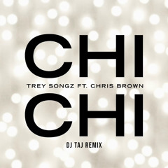 DJ Taj - Chi Chi (Jersey Club Mix)